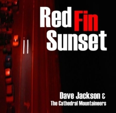 Jackson Dave & Cathedral Mountainee - Red Fin Sunset