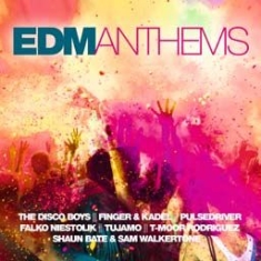 Various Artists - Edm Anthems in the group CD / Dance-Techno,Pop-Rock at Bengans Skivbutik AB (1710902)
