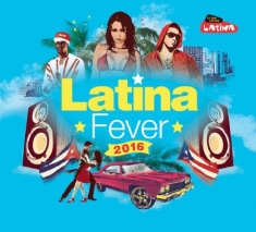 Blandade Artister - Latina Fever 2016