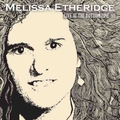 Etheridge Melissa - Live At Bottom Line '89