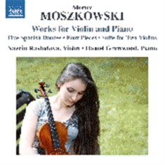 Moszkowski Moritz - Works For Violin And Piano