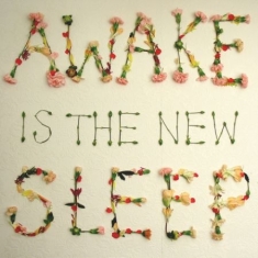 Lee Ben - Awake Is The New Sleep