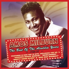 Milburn Amos - Best Of The Aladdin Years 46-57
