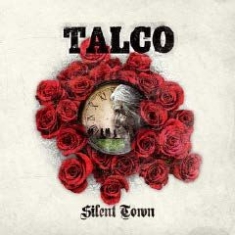 Talco - Silent Town in the group CD / Rock at Bengans Skivbutik AB (1721307)