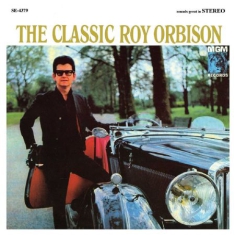 Orbison Roy - The Classic Roy Orbison (Vinyl)