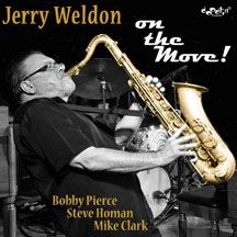 Weldon Jerry - On The Move! in the group CD / Jazz/Blues at Bengans Skivbutik AB (1733943)