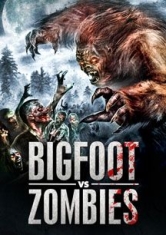 Bigfoot Vs. Zombies - Film in the group OTHER / Music-DVD & Bluray at Bengans Skivbutik AB (1733960)
