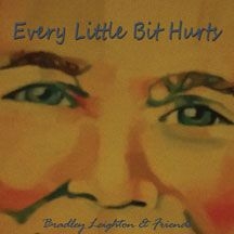 Leighton Bradley - Every Little Bit Hurts in the group CD / Jazz/Blues at Bengans Skivbutik AB (1733968)