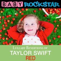 Baby Rockstar - Taylor Swift Red: Lullaby Rendition in the group CD / Pop at Bengans Skivbutik AB (1733996)