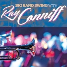 Conniff Ray - Big Band Swing in the group CD / Jazz at Bengans Skivbutik AB (1735031)