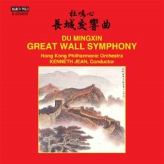 Du Mingxin - Great Wall Symphony