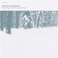 Sheriffs Of Nothingness - Silent Night At The Crooked Forest in the group VINYL / Pop at Bengans Skivbutik AB (1735636)