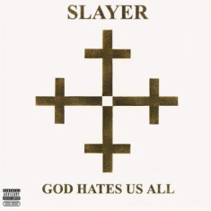 Slayer - God Hates Us All (USA import)