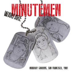 Minutemen - Warfare (San Fr. 1981)