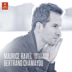 Bertrand Chamayou - Ravel: Complete Works For Solo