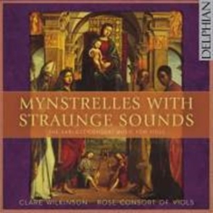 Various - Mynstrelles With Straunge Sounds