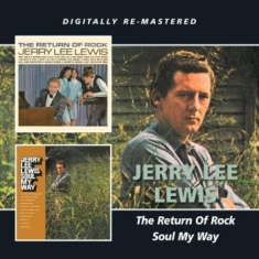 Lewis Jerry Lee - Return Of Rock/Soul My Way