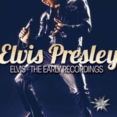 Presley Elvis - Elvis - Early Recordings in the group Minishops / Elvis Presley at Bengans Skivbutik AB (1797797)