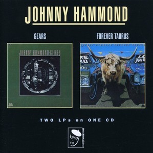 Hammond Johnny - Gears/Forever Taurus