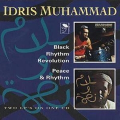 Muhammad Idris - Black Rhythm Revolution/Peace And R