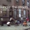 Blandade Artister - Living In The Streets in the group CD / RNB, Disco & Soul at Bengans Skivbutik AB (1810449)
