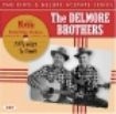 Delmore Brothers - Fifty Miles To Travel: The King & D in the group OTHER / Övrigt /  at Bengans Skivbutik AB (1810616)