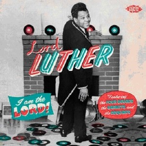 Lord Luther - I Am The Lord