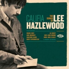 Various Artists - Califia: The Songs Of Lee Hazlewood