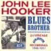 Hooker John Lee - Blues Brother in the group CD / Jazz/Blues at Bengans Skivbutik AB (1810769)
