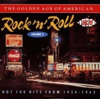 Various Artists - Golden Age Of American R'n'r V2