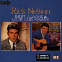 Nelson Rick - Best Always/Love And Kisses