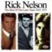 Nelson Rick - Best Of The Later Years 1963-1975 in the group CD / Pop at Bengans Skivbutik AB (1810881)