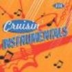 Blandade Artister - Cruisin' Instrumentals in the group CD / Pop-Rock at Bengans Skivbutik AB (1811056)