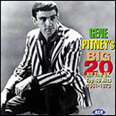 Pitney Gene - Gene Pitney's Big 20: All The Uk To