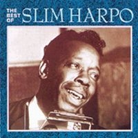 Harpo Slim - Best Of Slim Harpo