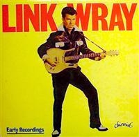 Wray Link - Early Recordings