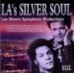 Blandade Artister - L.A.'s Silver Soul: Lee Silver's Sy in the group CD / RNB, Disco & Soul at Bengans Skivbutik AB (1811193)
