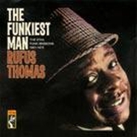 Thomas Rufus - Funkiest Man