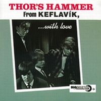 Thor's Hammer - From Keflavik, With Love