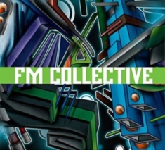 Fm Collective - Fm Collective