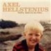 Axel Hellstenius - Pappa, Ikke Gå Så Fortà in the group CD / Jazz/Blues at Bengans Skivbutik AB (1812048)