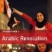 Blandade Artister - Rough Guide To Arabic Revolution ** in the group CD / Elektroniskt at Bengans Skivbutik AB (1812689)