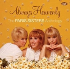 Paris Sisters - Always Heavenly - Anthology
