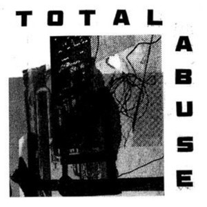 Total Abuse - Total Abuse + Bonus