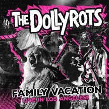 Dollyrots The - Family Vacation Live In Los Angels in the group CD / Rock at Bengans Skivbutik AB (1818131)