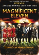 Magnificent Eleven The - Film in the group OTHER / Music-DVD & Bluray at Bengans Skivbutik AB (1818160)