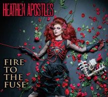 Heathen Apostles - Fire To The Fuse in the group OTHER / Övrigt /  at Bengans Skivbutik AB (1818170)