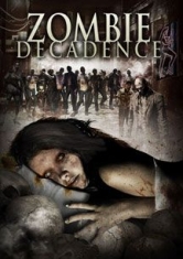 Zombie Decadence - Film in the group OTHER / Music-DVD & Bluray at Bengans Skivbutik AB (1818199)