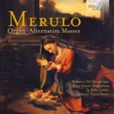 Merulo Claudio - Alternatim Masses