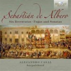 Albero Sebastian De - Six Recercatas, Fugas And Sonatas